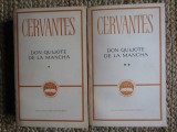 Cervantes - Don Quijote de la Mancha, 2 vol. (Editia: 1965)