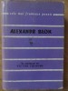 Versuri Alexandr Blok - Poezii, Editura Tineretului 1963, Colectia Cele Mai Frumoase Poezii, Limba Romana, 158 Pagini