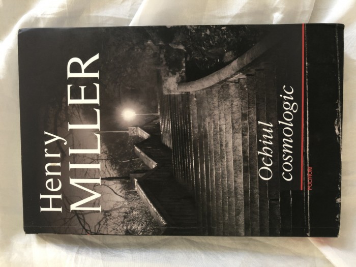 Ochiul cosmologic, de Henry Miller, Polirom 2013, stare fb