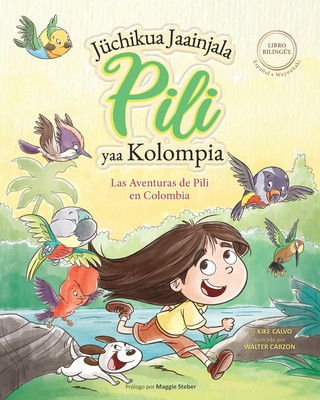 Las Aventuras de Pili en Colombia ( Espa foto