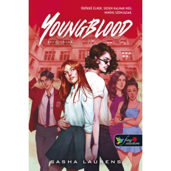 Youngblood - V&eacute;rifjoncok - Sasha Laurens