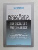 ROMANIA SUB DICTATURA MERCENARILOR de ILIE MERCE , - DECLARATII POLITICE SI PUBLICISTICA , 2007