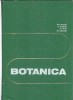 Botanica Gh. Anghel Editura Didactica si Pedagogica 1975 Stare Buna Coperta Cartonata Carte