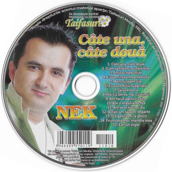 Nek - C&acirc;te Una, C&acirc;te Două, CD
