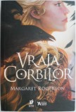 Vraja corbilor &ndash; Margaret Rogerson