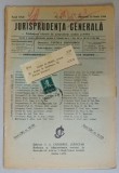 JURISPRUDENTA GENERALA , PUBLICATIUNE TRILUNARA DE JURISPRUDENTA ROMANA SI STRAINA , NR. 11, 1944
