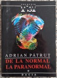 De la normal la paranormal - Adrian Patrut