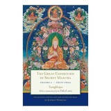 The Great Exposition of Secret Mantra, Volume Two - Carte Spiritualitate Budista