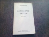 LE MENSONGE D ULYSSE - PAUL RASSINIER (CARTE IN LIMBA FRANCEZA)