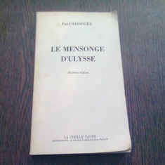 LE MENSONGE D'ULYSSE - PAUL RASSINIER (CARTE IN LIMBA FRANCEZA)