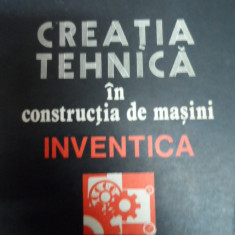 Creatia Tehnica In Constructia De Masini - Vitalie Belous ,549147