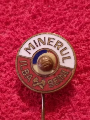 Insigna fotbal - &amp;quot;MINERUL&amp;quot; ILBA-SEINI foto