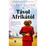 T&aacute;vol Afrik&aacute;t&oacute;l - Karen Blixen