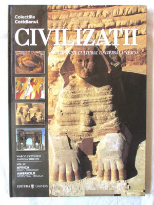 &amp;quot;CIVILIZATII ANTICE - Vol. VI. Colectiile Cotidianul&amp;quot;, M. Cattaneo / J. Trifoni foto