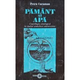 Pamant si apa - 2000 - Petru Caraman (D226)