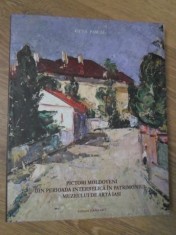 PICTORI MOLDOVENI DIN PERIOADA INTERBELICA IN PATRIMONIUL MUZEULUI DE ARTA IASI-GETA PASCAL-309019