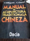 Manual de acupunctura traditionala chineza - V. Galuscan, C. Chirita