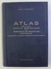 ATLAS PRIVIND ASPECTE MORFOLOGICE ALE TERMINATIILOR NERVOASE VISCERALE de I. NICULESCU , 1958 foto