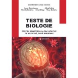 Teste de biologie pentru admiterea la facultatile de medicina, dupa Barron&rsquo;s, editia 2024 - Lorela Caradan