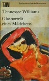 Tennessee Williams - Glasportrat eines Madchens