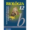 Biol&oacute;gia 12. - &Eacute;letk&ouml;z&ouml;ss&eacute;gek, evol&uacute;ci&oacute;, &ouml;r&ouml;klőd&eacute;s - G&aacute;l B&eacute;la