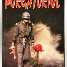 Purgatoriul, Ioan Tecsa, 1999, Securitate, Comunism, Servicii Secrete.