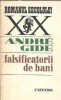 Falsificatorii de bani Andre Gide - Roman Clasic Editura Univers 1980 Coperta Cartonata Stare Buna