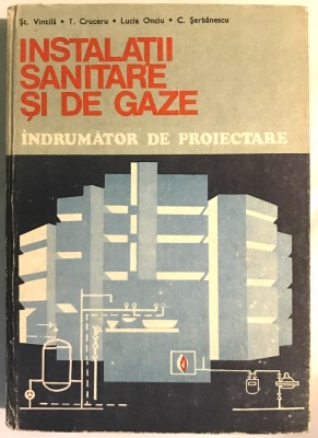 Instalatii sanitare si de gaze, indrumator de proiectare. foto