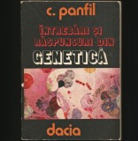 &Icirc;NTREBĂRI ȘI RĂSPUNSURI DIN GENETICĂ / BIOLOGIE - C. PANFIL - EDITURA DACIA