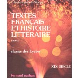 colectiv - Textes francais et histoire litteraire. Classes des Lycees - 137055