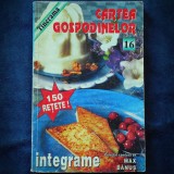 Cumpara ieftin CARTEA GOSPODINELOR - 150 RETETE! - INTEGRAME - COLECTIE MAX BANUS