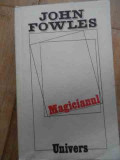 Magicianul - John Fowles ,532788, Univers