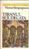 Tiranul si judecata - Werner Bergengruen