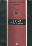N. Filip - Viata si opera (Inaintasi ai agriculturii romanesti) - D. Contescu