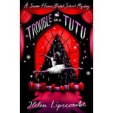 Trouble in a Tutu