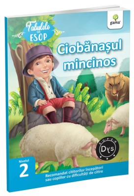 Ciobanasul Mincinos, Esop - Editura Gama foto