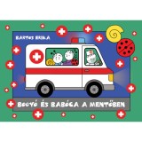 Bogy&oacute; &eacute;s Bab&oacute;ca a mentőben - Bartos Erika