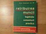Retribuirea muncii/legislație/revista economică/1975