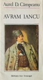 Avram Iancu - Aurel D. Campeanu - Carte