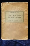 LE JEU de L&#039;AMOUR ET de LA MORT, ROMAIN ROLLAND, EXEMPLAR DE LUX - PARIS 1925