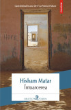 Intoarcerea | Hisham Matar, Polirom