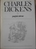 Pagini Alese - Charles Dickens, Editura Stiintifica si Enciclopedica, 1982, 806 pagini, Coperta Cartonata