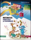 MATEMATICA CLASA I - COMPETENTE SI PERFORMANTA, EXERCITII, PROBLEME, JOCURI, TESTE-MARIANA MOGOS-344999