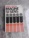 IMAGINE SI SENS - PASCAL BENTOIU