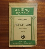 George COȘBUC - FIRE DE TORT. Opere complete (1927)