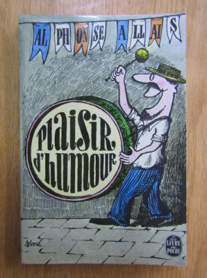 Alphonse Allais - Plaisir d&amp;#039;humour foto