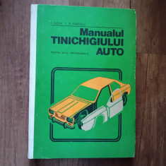 MANUALUL TINICHIGIULUI AUTO - I. SAVA, N. DINESCU, 1985 foto