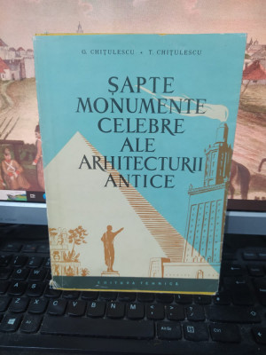 Șapte monumente celebre ale arhitecturii antice, G. și T. Chițulescu, 1960, 058 foto
