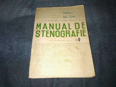 H H STAHL - MANUAL DE STENOGRAFIE 1949 foto