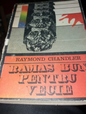 RAMAS BUN PENTRU VECIE-RAYMOND CHANDLER T 12/ 13 foto